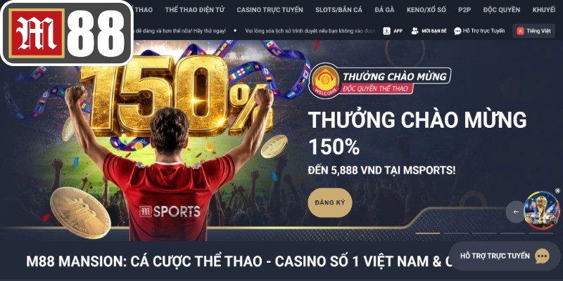 Thể thao M88 được xây dựng để trở thành điểm cược hot nhất Châu Á