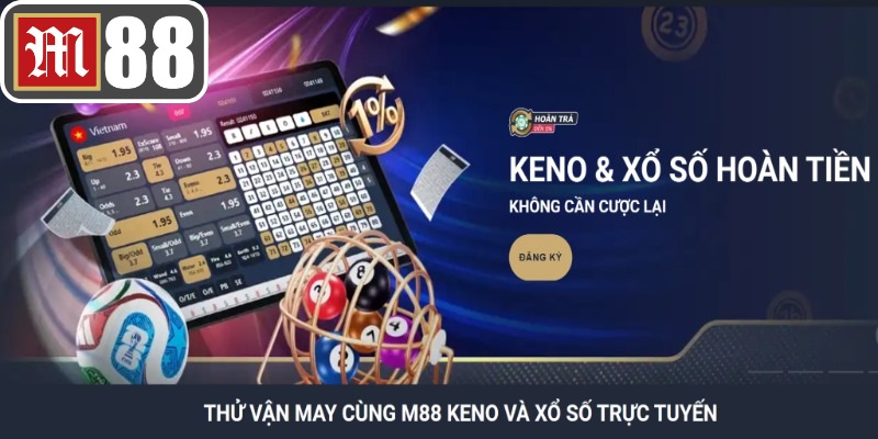 Nắm chắc những mẹo từ cao thủ để bảo toàn vốn khi chơi xổ số M88